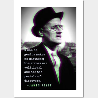 James Joyce portrait and quote: A man of genius makes no mistakes... Posters and Art